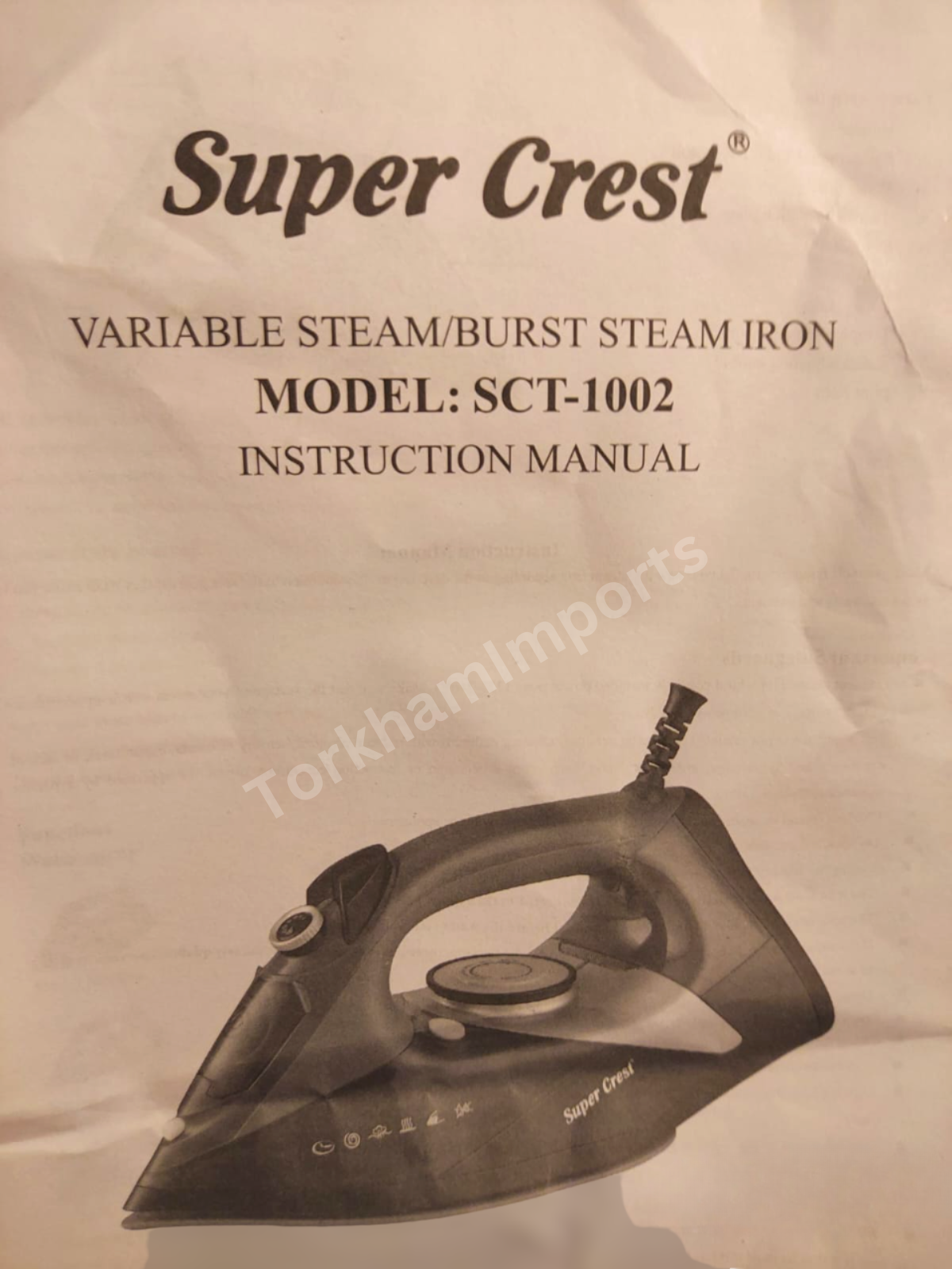 Super Crest ELectric Steam Iron SCT-1002 & SCT-1004